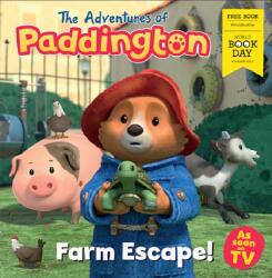 Adventures of Paddington: Farm Escape! : World Book Day 2025 (ISBN: 9780008714697)