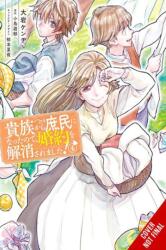 When I Became a Commoner, They Broke Off Our Engagement! , Vol. 4 (ISBN: 9781975375218)