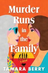Murder Runs in the Family (ISBN: 9781464221170)