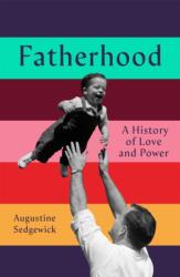 Fatherhood (ISBN: 9781035035748)
