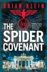 The Spider Covenant (ISBN: 9781408721049)