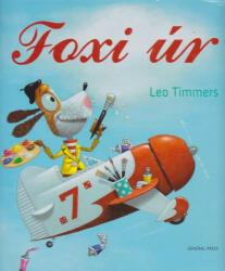 Leo Timmers - Foxi ? úr - Antikvár (2014)