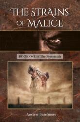The Strains of Malice (ISBN: 9781906551551)