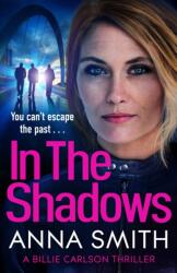 In The Shadows (ISBN: 9781529428988)