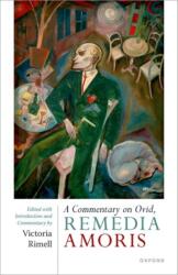 A Commentary on Ovid, Remedia Amoris (ISBN: 9780192894212)