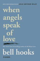 When Angels Speak of Love (ISBN: 9781668099865)