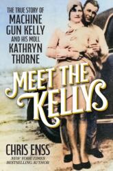 Meet the Kellys (ISBN: 9780806543055)