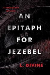 An Epitaph for Jezebel (ISBN: 9781496749970)