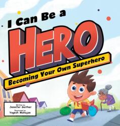 I Can Be a Hero (ISBN: 9781957922409)