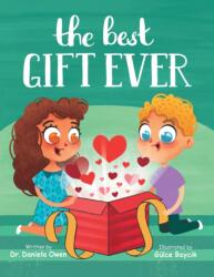 The Best Gift Ever (ISBN: 9781957922386)