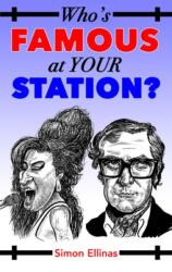Who's FAMOUS at your STATION? (ISBN: 9781399929479)