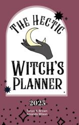 The Hectic Witch's Planner (ISBN: 9781088034842)