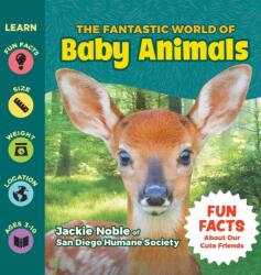 The Fantastic World of Baby Animals (ISBN: 9781956462937)