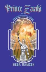 Prince Zaaki and the Momentous Battle of the Kingdoms (ISBN: 9781955690102)