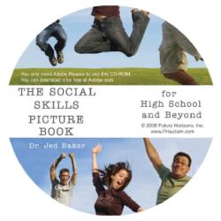 Social Skills Picture Book for High School and Beyond (ISBN: 9781932565768)