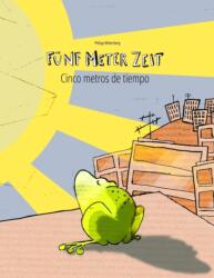 Funf Meter Zeit/Cinco metros de tiempo (ISBN: 9781496169143)