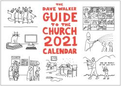 The Dave Walker Guide to the Church 2021 Calendar (ISBN: 9781786222527)