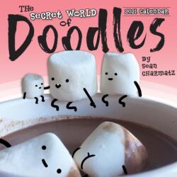 SECRET WORLD OF DOODLES 2021 CALENDAR (ISBN: 9781531911522)