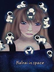 Halrai in space (ISBN: 9781714377558)