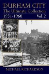 Durham City: The Ultimate Collection Vol2: 1951-1960 (ISBN: 9781780915661)