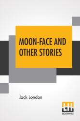 Moon-Face And Other Stories (ISBN: 9789353364366)