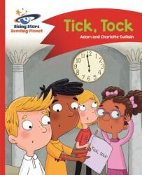 Reading Planet - Tick, Tock - Red A: Comet Street Kids (ISBN: 9781510412521)