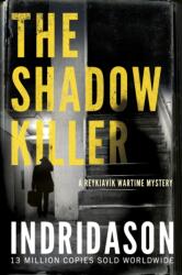 The Shadow Killer (ISBN: 9781911215073)