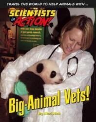 Big-Animal Vets (ISBN: 9781422234198)