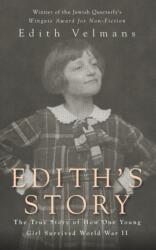 Edith's Story (ISBN: 9780983550563)