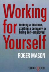 Working for Yourself (ISBN: 9781854188274)