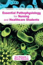 Essential Pathophysiology for Nursing and Healthcare Students (ISBN: 9780335238323)