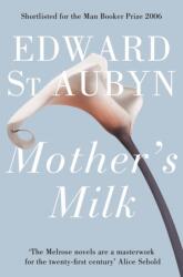 Mother's Milk (ISBN: 9781447203025)