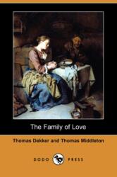The Family of Love (ISBN: 9781409961130)