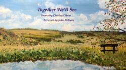 Together We'll See (ISBN: 9781657276857)