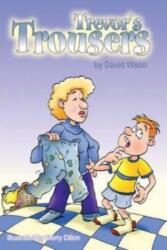 Trevor's Trousers (ISBN: 9781904904199)