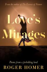 Love's Mirages (ISBN: 9781836282624)