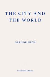 The City and the World (ISBN: 9781804271698)