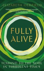 Fully Alive (ISBN: 9781399810777)