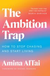 The Ambition Trap (ISBN: 9781398717596)