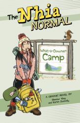 What-a-Downer Camp (ISBN: 9781398257726)