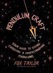 Pendulum Craft (ISBN: 9781454955702)