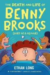 The Death and Life of Benny Brooks (ISBN: 9780316333221)