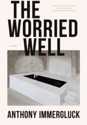 The Worried Well (ISBN: 9781637681039)
