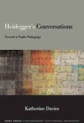 Heidegger's Conversations (ISBN: 9781438499123)