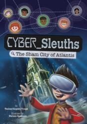 The Sham City of Atlantis (ISBN: 9781398259652)