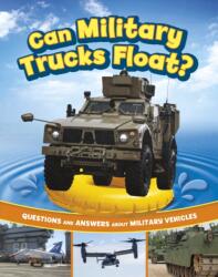 Can Military Trucks Float? (ISBN: 9781398259010)