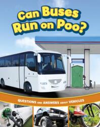 Can Buses Run on Poo? (ISBN: 9781398259003)