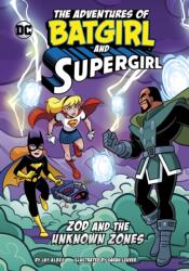 Zod and the Unknown Zones (ISBN: 9781398257665)