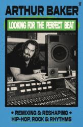 Looking for the Perfect Beat (ISBN: 9780571387427)