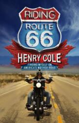 Riding Route 66 (ISBN: 9781529406719)